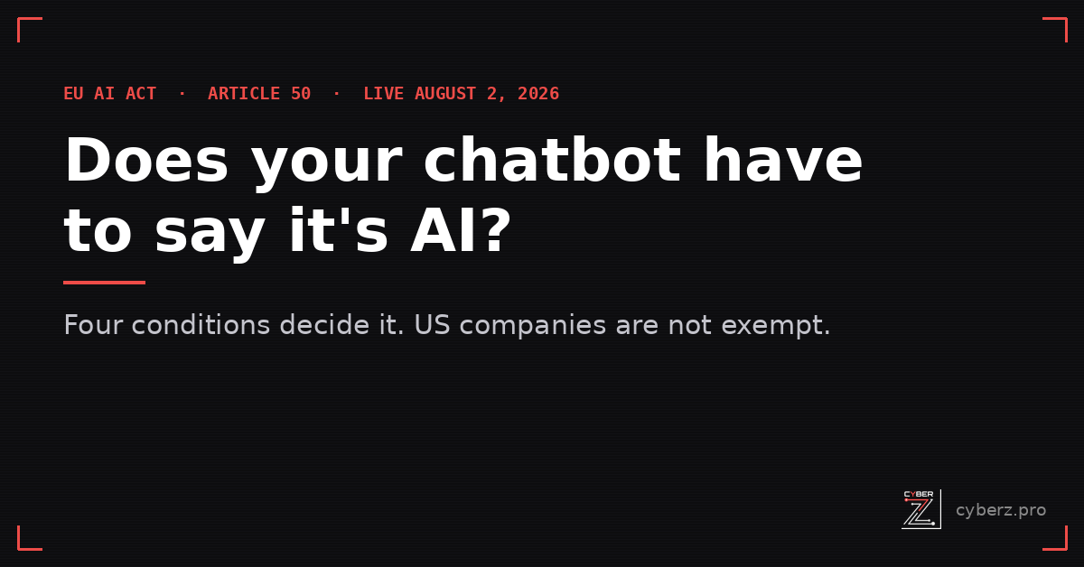 AI Chatbot Disclosure Requirements: What US Companies Must Do by August 2, 2026
