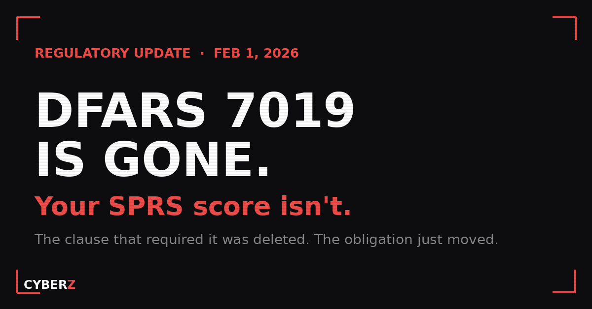 DFARS 7019 Is Gone. Do You Still Need an SPRS Score?