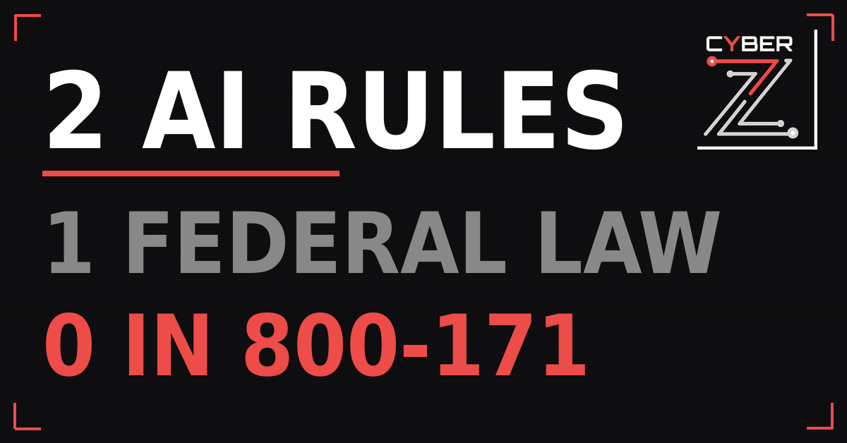 NDAA Section 1532 and Brilliant at the Basics: The Two AI Rules Already Binding a Defense Contractor That NIST 800-171 Never Mentions